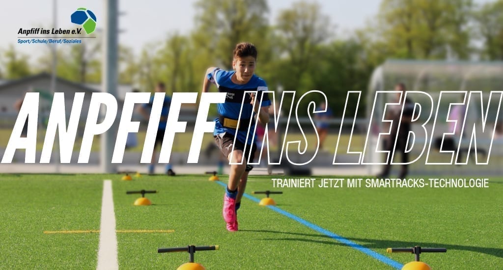 Anpfiff ins Leben trainiert jetzt mit SmarTracks-Technologie