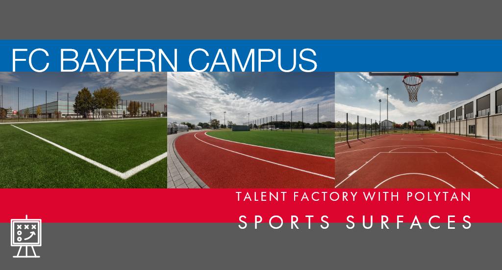 FC Bayern Campus: Talent factory with Polytan sports surfaces