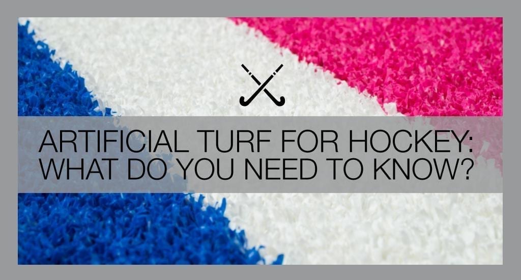 Artificial turf for hockey – what do you need to know?